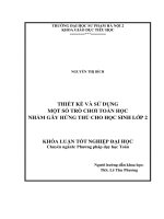 Thiết kế và sử dụng một số trò chơi toán học nhằm gây hứng thú cho học sinh lớp 2 (2014) 