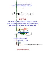 XÂY DỰNG HỆ THỐNG CÂU HỎI NHẰM NÂNG CAO CHẤT LƯỢNG DẠY VÀ HỌC PHÂN MÔN TẬP ĐỌC CHO HỌC SINH LỚP 2 TRƯỜNG TIỂU HỌC ĐỒNG PHÚ