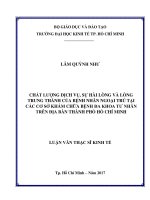 Chất lượng dịch vụ, sự hài lòng và lòng trung thành của bệnh nhân ngoại trú tại các cơ sở khám chữa bệnh đa khoa tư nhân trên địa bàn thành phố hồ chí minh 