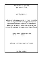 Đánh giá hiện trạng quản lý chất thải rắn nguy hại tại khu công nghiệp hòa khánh, thành phố đà nẵng và đề xuất biện pháp kỹ thuật để hoàn thiện công nghệ xử lý chất thải nguy hại bằng phương pháp chôn lấp (tt) 