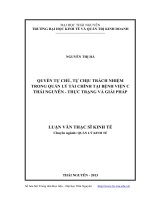 Quyền tự chủ, tự chịu trách nhiệm trong quản lý tài chính tại bệnh viện c thái nguyên thực trạng và giải pháp ( Luận án tiến sĩ)