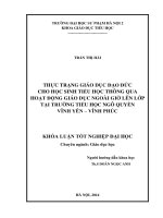 Thực trạng giáo dục đạo đức cho học sinh tiểu học thông qua hoạt động giáo dục ngoài giờ lên lớp tại trường tiểu học ngô quyền vĩnh yên   vĩnh phúc
