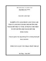 Nghiên cứu giải pháp làm tăng lợi ích của dải đất dành cho đường bộ ngoài đô thị và ví dụ áp dụng cho một tuyến đường bộ ngoài đô thị ở đà nẵng (tt) 