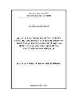 Quản lý hoạt động bồi dưỡng lý luận chính trị cho đội ngũ cán bộ chủ chốt cấp cở ở đảng bộ thành phố tuyên quang, tỉnh tuyên quang theo định hướng phát triển nguồn nhân lực 