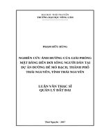 Nghiên cứu ảnh hưởng của giải phóng mặt bằng đến đời sống người dân tại dự án đường đê mỏ bạch, thành phố thái nguyên, tỉnh thái nguyên 