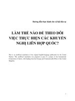 LÀM THẾ NÀO ĐỂ THEO DÕI VIỆC THỰC HIỆN CÁC KHUYẾN NGHỊ LIÊN HỢP QUỐC?