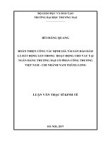 HOÀN THIỆN CÔNG TÁC ĐỊNH GIÁ TÀI SẢN BẢO ĐẢM LÀ BẤT ĐỘNG SẢN TRONG HOẠT ĐỘNG CHO VAY TẠI NGÂN HÀNG THƯƠNG MẠI CỔ PHẦN CÔNG THƢƠNG VIỆT NAM - CHI NHÁNH NAM THĂNG LONG
