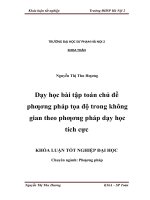 Dạy học bài tập toán chủ đề phương pháp toạ độ trong không gian theo phương pháp dạy học tích cực