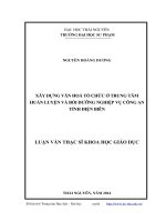 Xây dựng văn hóa tổ chức ở trung tâm huẩn luyện và bồi dưỡng nghiệp vụ công an tỉnh điện biên ( Luận án tiến sĩ)