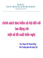 Chính sách bảo hiểm xã hội đối với lao động nữ- một số đề xuất kiến nghị Ths. Phạm Thị Thanh Hồng