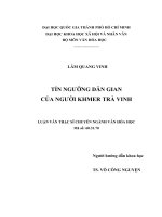 Luận văn thạc sỹ: Tín ngưỡng dân gian của người Khmer tại Trà Vinh