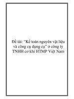 Luận văn kế toán nguyên vật liệu và công cụ dụng cụ ở công ty tnhh cơ khí htmp việt nam 