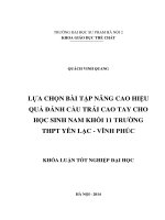 Lựa chọn bài tập nâng cao hiệu quả đánh cầu trái cao tay cho học sinh nam khối 11 trường THPT yên lạc   vĩnh phúc