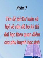 Dư luận xã hội về vấn đề bỏ kỳ thi đại học theo quan điểm của phụ huynh học sinh