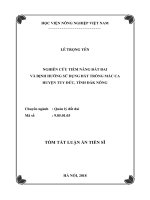Nghiên cứu tiềm năng đất đai và định hướng sử dụng đất trồng mắc ca huyện tuy đức, tỉnh đắk nông (tt) 