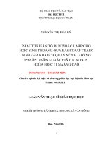 Phát triển tư duy độc lập cho học sinh thông qua bài tập trắc nghiệm khách quan định lượng phần dẫn xuất hiđrocacbon hóa học 11 nâng cao (tt) 