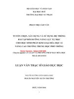 Tuyển chọn, xây dựng và sử dụng hệ thống bài tập bồi dưỡng năng lực tự học cho học sinh phần kim loại hóa học 12 nâng cao trường THPT (tt) 