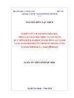 Nghiên cứu thành phần hóa học, thiết lập chất đối chiếu và xây dựng quy trình kiểm nghiệm thành phần alcaloid và flavonoid cho cây trinh nữ hoàng cung – crinum latifolium l , amaryllidacceae ( Luận án tiến sĩ)