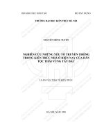 Nghiên cứu những yếu tố truyền thống trong kiến trúc nhà ở hiện nay của dân tộc thái vùng tây bắc (tt) 