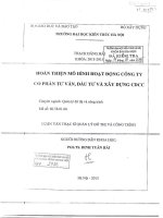 Hoàn thiện mô hình hoạt động công ty cổ phần tư vấn, đầu tư và xây dựng CDCC (tt) 