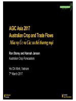AGIC Asia 2017 Australian Crop and Trade Flows Mùa vụ Úc va ̀ Các xu thê ́ thương mại
