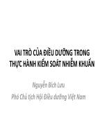 VAI TRÒ CỦA ĐIỀU DƯỠNG TRONG THỰC HÀNH KIỂM SOÁT NHIỄM KHUẨN - Nguyễn Bích Lưu