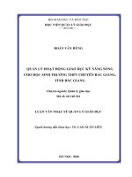 Quản lý hoạt động giáo dục kỹ năng sống cho học sinh trường trung học phổ thông chuyên Bắc Giang, tỉnh Bắc Giang (Luận văn thạc sĩ)