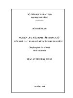 Nghiên cứu xác định tải trọng gió lên nhà cao tầng có kết cấu khung giằng (Luận án tiến sĩ)