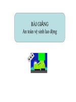 Bài giảng An toàn vệ sinh lao động