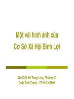 Một vài hình ảnh của Cơ Sở Xã Hội Bình Lợi