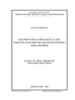 Giải pháp tăng cường quản lý thu, chi ngân sách trên địa bàn huyện kim sơn, tỉnh ninh bình ( Luận án tiến sĩ)