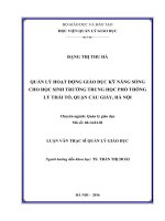 Quản lý hoạt động giáo dục kỹ năng sống cho học sinh  trường trung học phổ thông  Lý Thái Tổ , Quận Cầu Giấy ,  Hà Nội (Luận văn thạc sĩ)