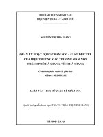 Quản lý hoạt động chăm sóc  giáo dục trẻ của Hiệu trưởng các trường mầm non thành phố Hà Giang, tỉnh Hà Giang (Luận văn thạc sĩ)