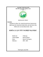 Đánh giá công tác chuyển quyền sử dụng đất trên địa bàn thị trấn Phố Ràng, huyện Bảo Yên, tỉnh Lào Cai giai đoạn 2012 2014 (Khóa luận tốt nghiệp)