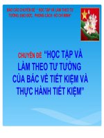 CHUYÊN ĐỀ  “HỌC TẬP VÀ LÀM THEO TƯ TƯỞNG  CỦA BÁC VỀ TIẾT KIỆM VÀ THỰC HÀNH TIẾT KIỆM”
