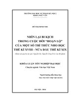 Nhìn lại bi kịch trong cuộc đời hoạn lộ của một số trí thức nho học thế kỉ XVIII   nửa đầu thế kỉ XIX (khảo sát qua ba tác giả  nguyễn du, nguyễn công trứ, cao bá quát)