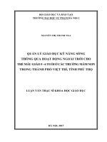 Quản lý giáo dục kỹ năng sống thông qua hoạt động ngoài trời cho trẻ mẫu giáo 5   6 tuổi ở các trường mầm non trong thành phố việt trì, tỉnh phú thọ