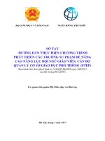 SỔ TAY HƯỚNG DẪN THỰC HIỆN CHƯƠNG TRÌNH PHÁT TRIỂN CÁC TRƯỜNG SƯ PHẠM ĐỂ NÂNG CAO NĂNG LỰC ĐỘI NGŨ GIÁO VIÊN, CÁN BỘ QUẢN LÝ CƠ SỞ GIÁO DỤC PHỔ THÔNG (ETEP)