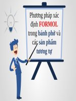 Báo cáo Phương pháp xác định FORMOL trong bánh phở và các sản phẩm tương tự