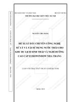 Đề xuất dây chuyền công nghệ xử lý và tái sử dụng nước thải cho khu du lịch sinh thái và nghỉ dưỡng cao cấp EUROWINDOW nha trang (tt) 