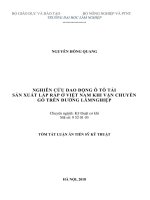 Nghiên cứu dao động ô tô tải sản xuất lắp ráp ở việt nam khi vận chuyển gỗ trên đường lâm nghiệp tt 