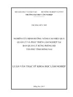 Nghiên cứu định hướng nâng cao hiệu quả quản lý và phát triển lâm nghiệp tại ban quản lý rừng phòng hộ tân phú tỉnh đồng nai 