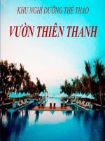 Thuyết minh Dự án Khu thể thao giải trí phức hợp Vườn Thiên Thanh 0918755356