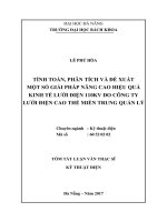Tính toán, phân tích và để xuất một số giải pháp nâng cao hiệu quả kinh tế lưới điện 110kv do công ty lưới điện cao thế miền trung quản lý