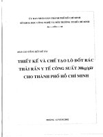 thiết kế và chế tạo lò đốt rác thải rắn y tế công suất 30kg giờ cho thành phố hồ chí minh 