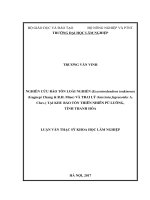 Nghiên cứu bảo tồn loài nghiến (excentrodendron tonkinense (gagnep) chang  r h  miao) và trai lý (garcinia fagraeoides a  chev ) tại khu bảo tồn thiên nhiên pù luông, tỉnh thanh hóa 