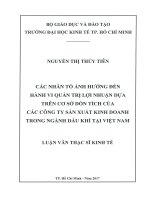Các nhân tố ảnh hưởng đến hành vi quản trị lợi nhuận dựa trên cơ sở dồn tích của các công ty sản xuất kinh doanh trong ngành dầu khí tại việt nam 