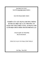 Nghiên cứu xây dựng chương trình đánh giá hiệu quả các phương án giảm tổn thất điện năng, áp dngj cho lưới điện phân phối thành phố đà lạt