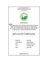 Thực hiện công tác cấp giấy chứng nhận quyền sử dụng đất quyền sở hữu nhà ở và tài sản khác gắn liền với đất tại xã An Khang, thành phố Tuyên Quang, tỉnh Tuyên Quang năm 2017 (Khóa luận tốt nghiệp)