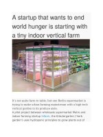 INFARM   - A startup that wants to end world hunger is starting with a tiny indoor vertical farm